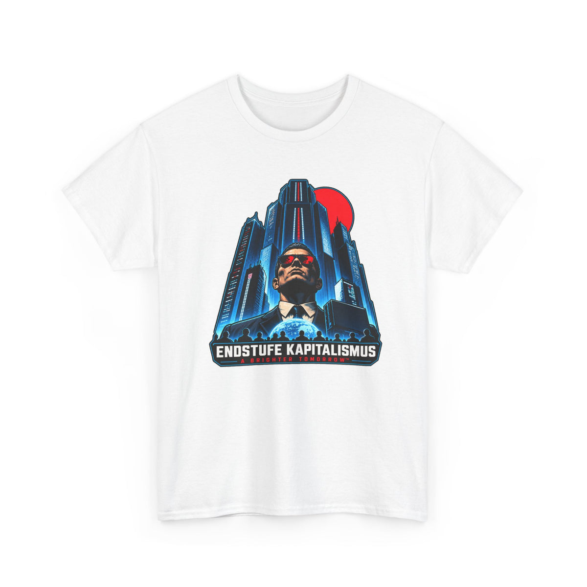 Endstufe Kapitalismus T-Shirt | Dystopie-Satire für Cyberpunk-Fans
