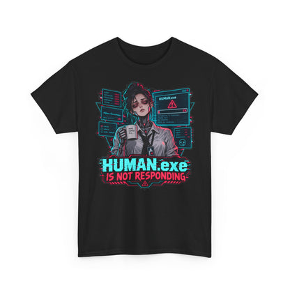 HUMAN.exe T-Shirt | Lustiges Geschenk für Büro und Kollegen